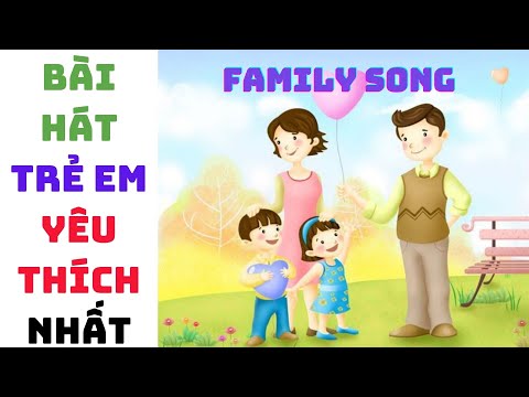 Video FAMILY SONG-BÀI HÁT 