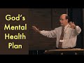 BIBLICAL MENTAL HEALTH--How to Maintain God-Controlled Minds in Such a Godless World