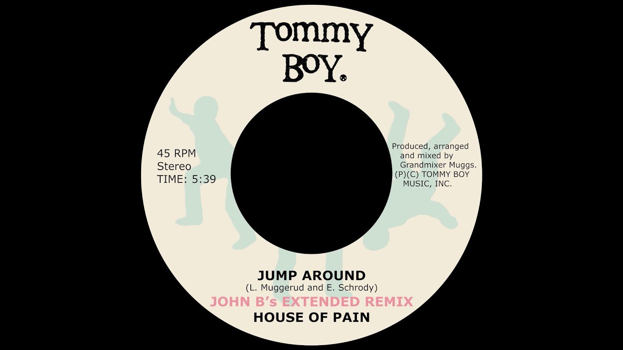 House Of Pain - Jump Around - John B's Extended Remix 2020