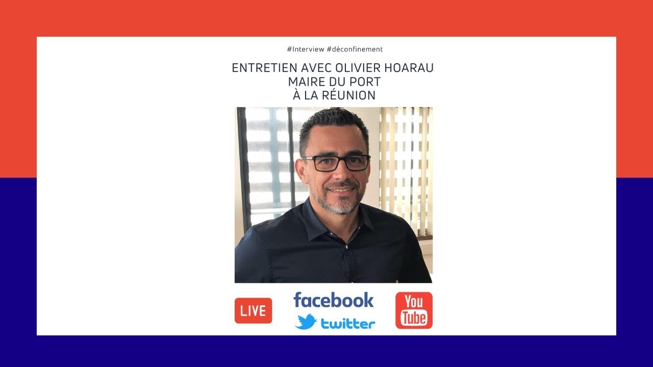 Entretien avec Olivier HOARAU, Maire de la Ville du Port à ...