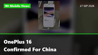 OnePlus 16 Confirmed For China — Explained | Mobile News Today 27 Sep 2026