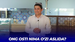 Ong osti nima o'zi aslida?