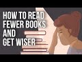 Comment lire moins de livres