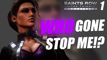 [EP.1] WHO GONE STOP ME!? | Saints Row The Third Remastered CO-OP