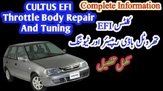 Suzuki Cultus Throttle Body Repair and Tuning // Urdu / Hindi