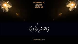 Juz Amma Merdu Full Juz 30 Bacaan Surat Pendek Al Qur’an Hanan Attaki