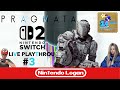 PRAGMATA Nintendo Switch 2 Live Playthrough! #3