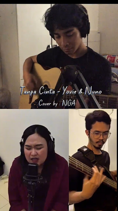 Tanpa Cinta - @YovieNuno (Cover by NGA) #cover #music #tanpacinta #yovieandnuno