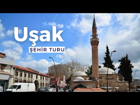 UŞAK ŞEHİR TURU | BAHAR ÖZKOÇ