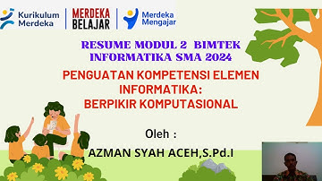 Resume modul 2  Bimtek Peningkatan Kompetensi Guru Informatika 2024