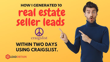 How to Generate Real Estate Seller Leads| How to Generate leads on Craigslist for Free