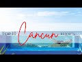 2022 Top 10 Best All Inclusive Resorts in Cancun