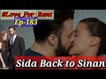 Sida Back To Sinan Kiralik Ask Love For Rent Episode 183 