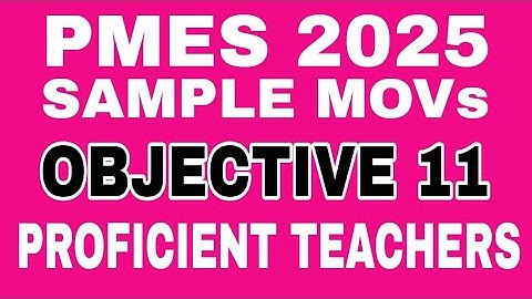PMES 2025 / MOVs OBJECTIVE 11