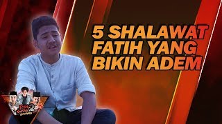 5 SHALAWAT FATIH YANG BIKIN HATI ADEM