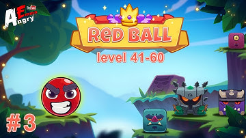 🔴Red Bounce Ball - Gameplay #3 Level 41-60 (Android)