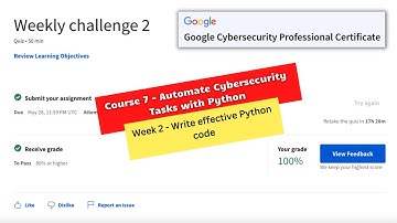 automate cybersecurity tasks with python coursera weekly challenge 2 answers || Google Cybersecurity