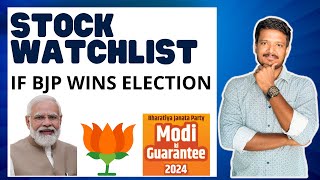 Stocks Watchlist  50 to 100% return Possible if BJP Win 2024 Election | Investment Works