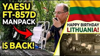 Yaesu FT-857D MANPACK is BACK!: 100 Years of Lithuanian Radio (LY100RADIO)