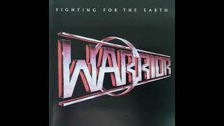 Warrior - Fighting for the Earth