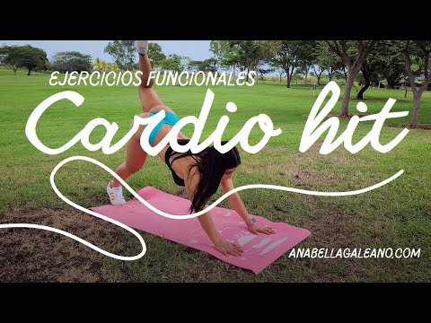 Cardio Hit   Ejercicios Funcionales   Anabella Galeano