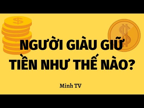 Video: Giữ Tiền ở đâu