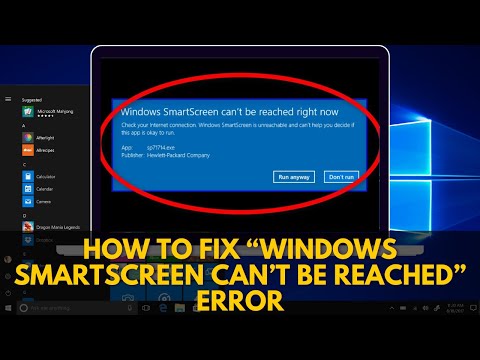 How to Fix “Windows Smartscreen Can’t Be Reached” Error