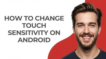 How To Change Touch Sensitivity On Android - GUIDE!
