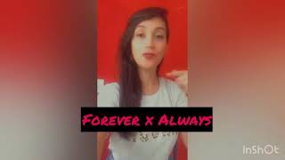 What’s the difference between Always and Forever? Qual é a diferença entre Always e Forever?