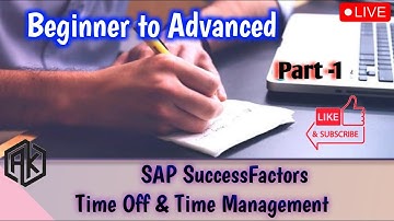 SuccessFactors Time Management Tutorial | Beginners to Advanced