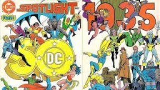 DC Spotlight # 1 : A Comic Book Time Capsule From 1985 First Appearance Of Watchmen By Alan Moore