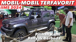 MOBIL-MOBIL PALING KAMI SUKA DI IIMS 2024. FEAT. OM MOBI