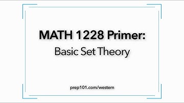 MATH 1228 Primer: Basic Set Theory