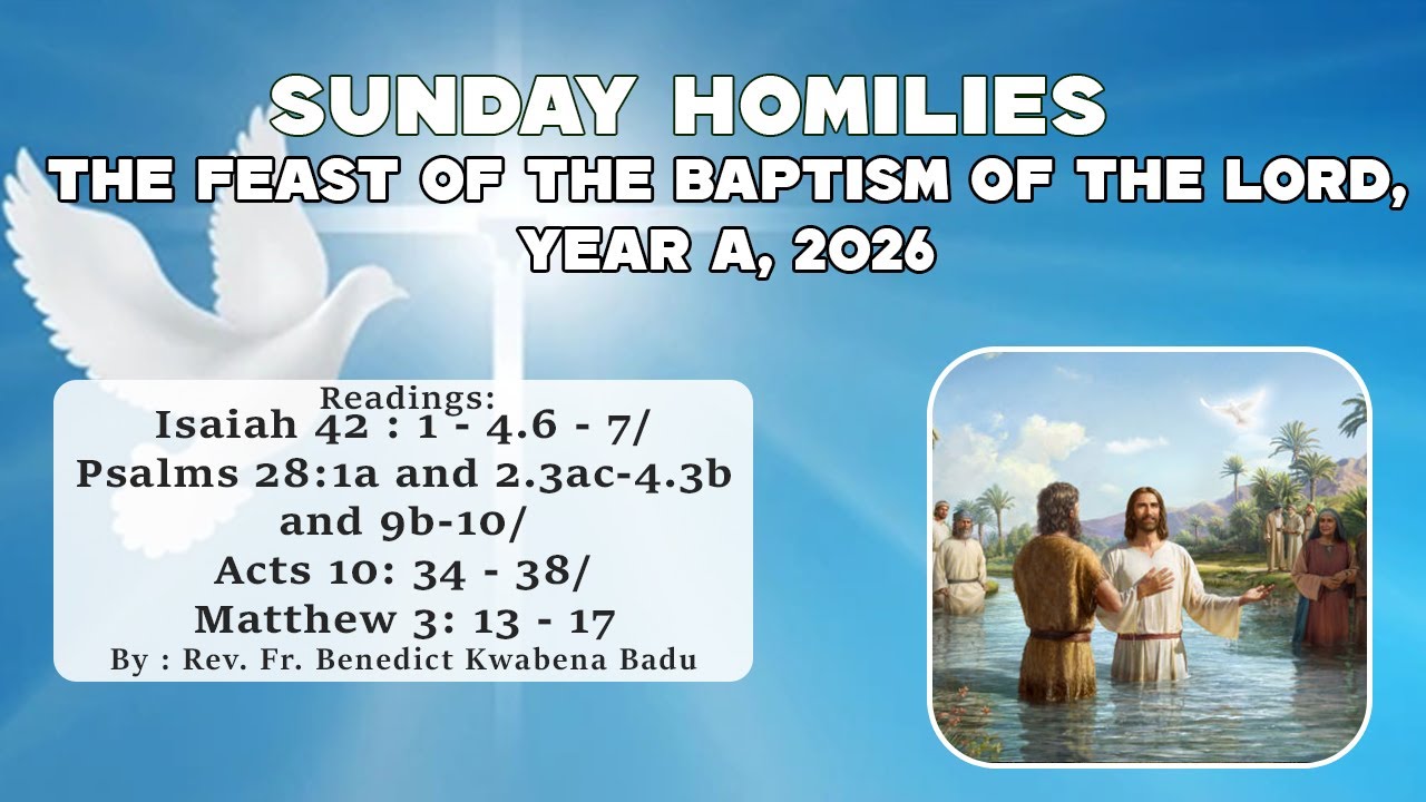 THE FEAST OF THE BAPTISM OF THE LORD (YEAR A, 2026)
