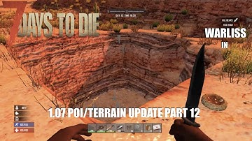 7 Days to Die PS4: New POI/Terrain update 1.07 Part 12
