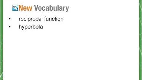 8.3 Graphing Reciprocal Functions