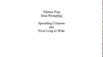 Tableau Prep: Pivot Long to Wide