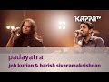 Padayatra - Job Kurian Collective - Music Mojo - KappaTV