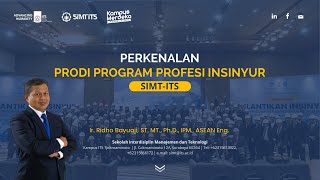 Penjelasan Program Profesi Insinyur ITS