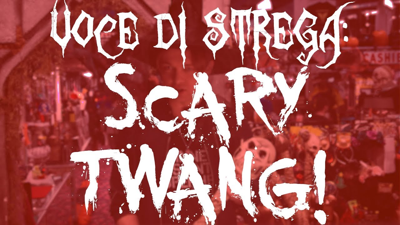 "Voce Di Strega - SCARY TWANG!" - Quick Singing Tips  33