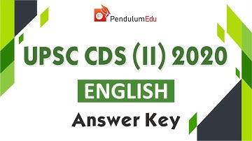 UPSC CDS (II) 2020 English Answer Key | CDS 2020 English Answer Key | CDS 2020 Question Paper Eng
