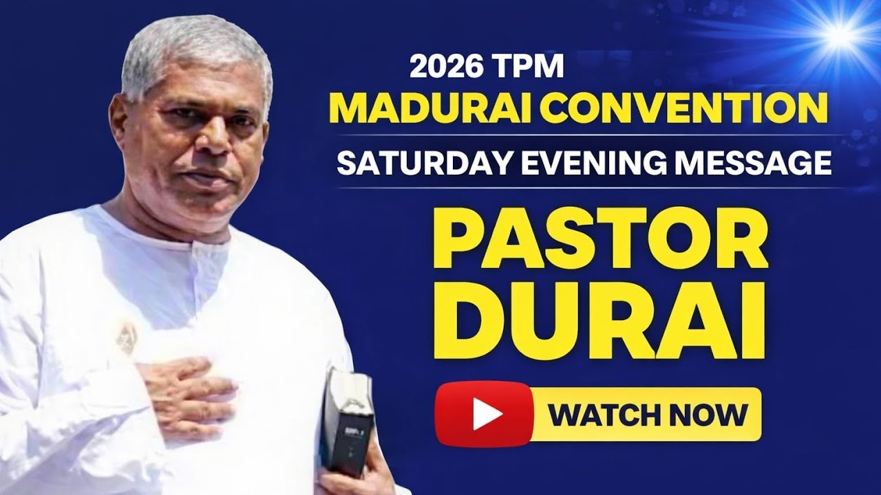 Pas Durai | TPM Message | Madurai Convention 2026 |Saturday Evening | The Pentecostal Mission #tpm