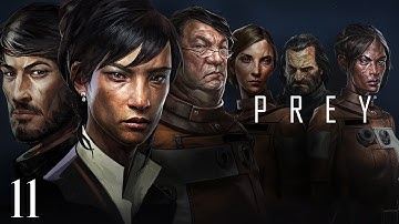 PREY Video Game 2017 - 100% Completion: All Main/Side Mission/Quest Walkthrough Part 11