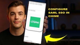 How To Configure SAML SSO In Chime 2025 (MONEY SAVER) (2026)