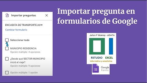 Importar preguntas en formularios de Google