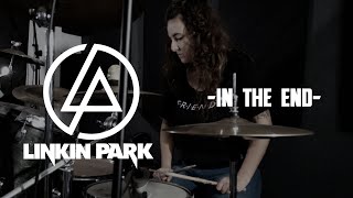 LINKIN PARK - IN THE END [DRUM COVER]