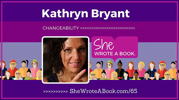 Kathryn Bryant -- Changeability