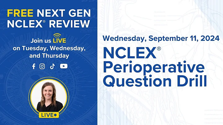 NCLEX® Perioperative Question Drill