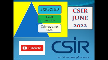 EXPECTED DATE FOR CSIR-UGC NET 2022// SEPT 2022// #csirnet #csirlifescience