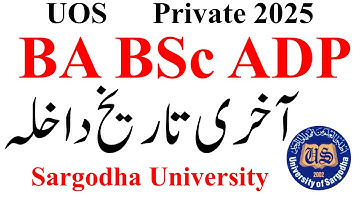 BA BSc ADP Admission 2025 Sargodha University | ADP Admission 2205 UOS | ADA ADS ADC UOS 2025